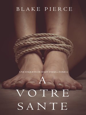 cover image of A votre santé